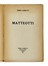  Gobetti Piero : Matteotti.  Felice Casorati  (Novara, 1883 - Torino, 1963)  - Asta Libri, autografi e manoscritti - Libreria Antiquaria Gonnelli - Casa d'Aste - Gonnelli Casa d'Aste