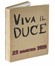  Sironi Mario : Viva il Duce. 23 marzo 1919. Fascismo  - Auction Books, Autographs and Manuscripts - Libreria Antiquaria Gonnelli - Casa d'Aste - Gonnelli Casa d'Aste
