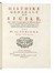  L�vesque de Burigny Jean : Histoire generale de Sicile, dans laquelle on verra toutes les differentes revolutions de cette isle... Tome premier (-second). Storia locale  - Auction Libri, Autografi e Manoscritti - Libreria Antiquaria Gonnelli - Casa d'Aste - Gonnelli Casa d'Aste