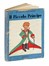  Saint-Exupery Antoine (de) : Il Piccolo Principe. Illustrati per l'infanzia, Letteratura  - Auction Books, Autographs and Manuscripts - Libreria Antiquaria Gonnelli - Casa d'Aste - Gonnelli Casa d'Aste