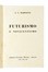  Marinetti Filippo Tommaso : Futurismo e Novecentismo. Futurismo, Arte  - Auction Books, Autographs and Manuscripts - Libreria Antiquaria Gonnelli - Casa d'Aste - Gonnelli Casa d'Aste