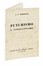  Marinetti Filippo Tommaso : Futurismo e Novecentismo. Futurismo, Arte  - Auction Books, Autographs and Manuscripts - Libreria Antiquaria Gonnelli - Casa d'Aste - Gonnelli Casa d'Aste