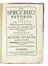 Cavalieri Bonaventura : Lo specchio ustorio ouero Trattato Delle settioni coniche, ed alcuni loro mirabili effetti... Geometria, Scienze tecniche e matematiche, Scienze tecniche e matematiche  - Auction Books, Autographs and Manuscripts - Libreria Antiquaria Gonnelli - Casa d'Aste - Gonnelli Casa d'Aste