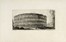  Giovanni Battista Piranesi  (Mogliano Veneto, 1720 - Roma, 1778) : Vestigj del Tempio di Giove Statore / Anfiteatro Flavio detto il Colosseo in Roma.  - Asta Arte Antica, Moderna e Contemporanea - Libreria Antiquaria Gonnelli - Casa d'Aste - Gonnelli Casa d'Aste