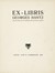  Jules Georges Hantz  (La Chaux-de-Fonds, 1846 - Ginevra, 1920) : Ex Libris Georges Hantz.  - Asta Arte Antica, Moderna e Contemporanea [parte II] - Libreria Antiquaria Gonnelli - Casa d'Aste - Gonnelli Casa d'Aste