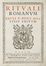 Rituale Romanum Pauli 5. pont. max. iussu editum. Religione  - Auction BOOKS, MANUSCRIPTS AND AUTOGRAPHS - Libreria Antiquaria Gonnelli - Casa d'Aste - Gonnelli Casa d'Aste