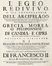  Piacenza Francesco : L' Egeo redivivo o' sia chorographia dell'arcipelago e dello stato primiero et attuale di quelle isole, regni, citta, popolationi, dominij, costumi, sito et imprese con la breve descrittione particolare si del suo ambito littorale che della Grecia ...  - Asta Libri, Manoscritti e Autografi - Libreria Antiquaria Gonnelli - Casa d'Aste - Gonnelli Casa d'Aste