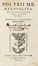  Polybius : Historiarum libri priores quinque Nicolao Perotto Sipontino interprete. Item Epitome sequentium librorum, usque ad 17. Vuolfgango Musculo interprete.  Niccolò Perotto, Lucius Annaeus Florus  - Asta Libri, Manoscritti e Autografi - Libreria Antiquaria Gonnelli - Casa d'Aste - Gonnelli Casa d'Aste