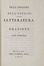  Foscolo Ugo : Dell'origine e dell'ufficio della letteratura. Orazione [...]. Letteratura italiana, Letteratura  - Auction Manuscripts, Incunabula, Autographs and Printed Books - Libreria Antiquaria Gonnelli - Casa d'Aste - Gonnelli Casa d'Aste