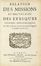  Fermanel de Favery Luc : Relation des missions et des voyages des evesques vicaires apostoliques, et de leurs ecclesiastiques és Années 1676. & 1677. Religione, Geografia e viaggi, Orientalia  François Pallu  (Tours, 1625 - Mo-yang, 1684), Pierre Lambert de la Motte  (La Boissière, 1624 - Juthia, 1679)  - Auction Manuscripts, Incunabula, Autographs and Printed Books - Libreria Antiquaria Gonnelli - Casa d'Aste - Gonnelli Casa d'Aste