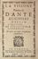  Alighieri Dante : La visione. Poema [...] diviso in Inferno, Purgatorio, & Paradiso... Dantesca, Letteratura italiana, Letteratura, Letteratura  - Auction Manuscripts, Incunabula, Autographs and Printed Books - Libreria Antiquaria Gonnelli - Casa d'Aste - Gonnelli Casa d'Aste