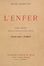  Barbusse Henri : L' Enfer [...] Edition définitive illustrée de vingt-quatre eaux-fortes originales par Edouard Chimot. Letteratura francese  Edouard Chimot  (Lilla, 1880 - Parigi, 1959)  - Auction Manuscripts, Incunabula, Autographs and Printed Books - Libreria Antiquaria Gonnelli - Casa d'Aste - Gonnelli Casa d'Aste