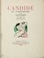  Voltaire Fran�ois-Marie Arouet (de) : Candide ou l'optimisme [...]. Illustrations de Brunelleschi. Letteratura francese, Filosofia, Erotica, Figurato, Legatura, Letteratura, Letteratura, Collezionismo e Bibiografia, Collezionismo e Bibiografia  Umberto Brunelleschi  (Montemurlo, 1879 - Parigi, 1949), Henri (de) R�gnier  (1864 - 1936), Alfred De Musset  - Auction Manuscripts, Books, Autographs, Prints & Drawings - Libreria Antiquaria Gonnelli - Casa d'Aste - Gonnelli Casa d'Aste
