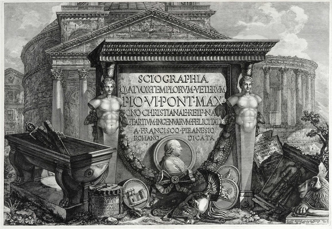 Sciographia Quatuor Templorum Veterum Pio VI Pont. Max. Bono Christianae Reip. Nato e Tartium Ing...