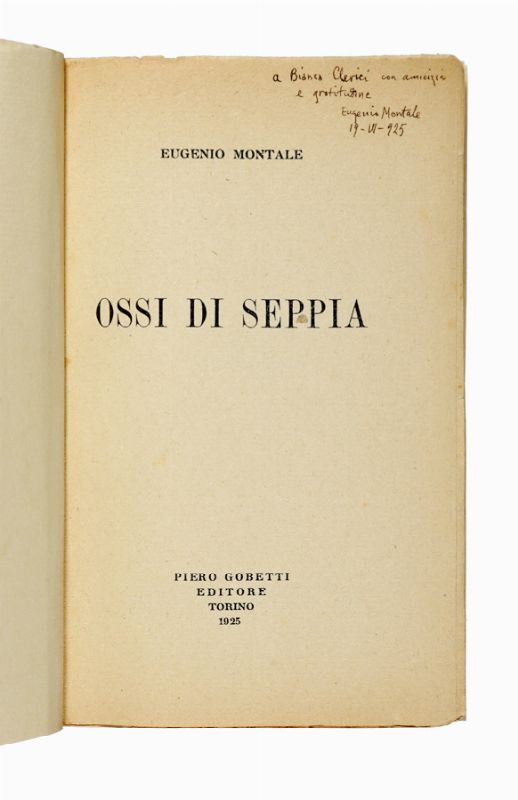 Montale Eugenio Ossi di seppia. Asta
