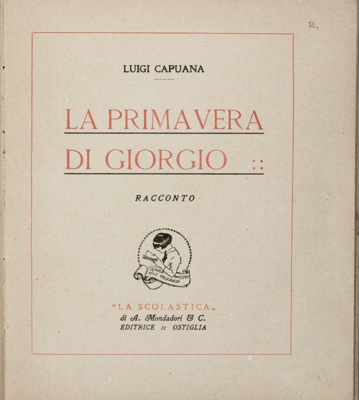 Capuana Luigi : La primavera di Giorgio. Racconto. Illustrati per l ...