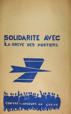 Solidarit Avec La Grve Des Postiers.  - Asta Libri & Grafica - Libreria Antiquaria Gonnelli - Casa d'Aste - Gonnelli Casa d'Aste