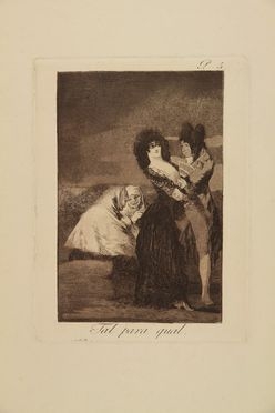  Francisco Goya y Lucientes  (Fuendetodos,, 1746 - Bordeaux,, 1828) : Tal para qual.  - Auction Prints, Drawings, Maps and Views - Libreria Antiquaria Gonnelli - Casa d'Aste - Gonnelli Casa d'Aste