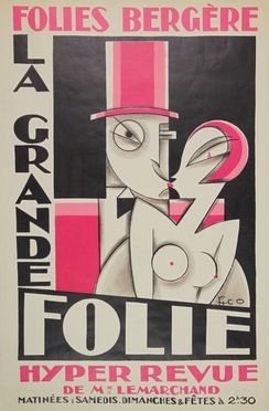  Fico  (Attivo a Parigi, ) : 'La Grande Folie, hyper revue at the Folies Bergère.  - Auction BOOKS, MANUSCRIPTS, PRINTS AND DRAWINGS - Libreria Antiquaria Gonnelli - Casa d'Aste - Gonnelli Casa d'Aste
