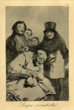  Francisco Goya y Lucientes  (Fuendetodos,, 1746 - Bordeaux,, 1828) : Porque esconderlos? (Perch nasconderli?).  - Asta Grafica, Dipinti ed Oggetti d'Arte dal XV al XX secolo - Libreria Antiquaria Gonnelli - Casa d'Aste - Gonnelli Casa d'Aste