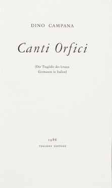  Campana Dino : Canti Orfici. Letteratura italiana, Letteratura  - Auction Books, Manuscripts & Autographs - Libreria Antiquaria Gonnelli - Casa d'Aste - Gonnelli Casa d'Aste