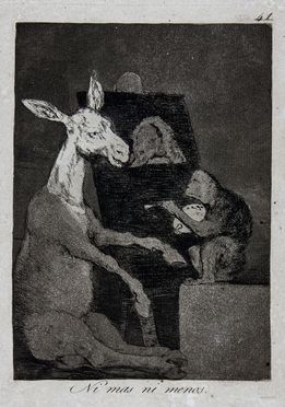  Francisco Goya y Lucientes  (Fuendetodos,, 1746 - Bordeaux,, 1828) : Ni mas ni menos (Ne' pi ne' meno).  - Auction Books & Graphics. Part I: Prints, Drawings & Paintings - Libreria Antiquaria Gonnelli - Casa d'Aste - Gonnelli Casa d'Aste