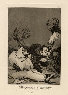  Francisco Goya y Lucientes  (Fuendetodos,, 1746 - Bordeaux,, 1828) : Obsequio  el maestro.  - Asta Grafica & Libri - Libreria Antiquaria Gonnelli - Casa d'Aste - Gonnelli Casa d'Aste