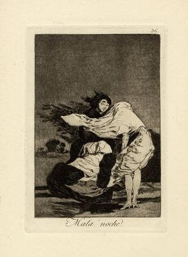  Francisco Goya y Lucientes  (Fuendetodos,, 1746 - Bordeaux,, 1828) : Mala Noche!  - Auction Ancient, modern and contemporary art - Libreria Antiquaria Gonnelli - Casa d'Aste - Gonnelli Casa d'Aste