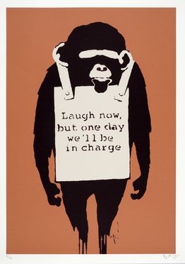  Banksy  (Bristol, 1974) [da] : Laugh now, but one day we'll be in charge.  - Asta Arte antica, moderna e contemporanea - Libreria Antiquaria Gonnelli - Casa d'Aste - Gonnelli Casa d'Aste