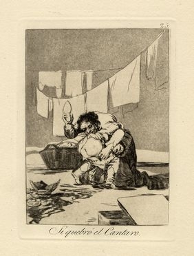  Francisco Goya y Lucientes  (Fuendetodos,, 1746 - Bordeaux,, 1828) : Si quebró el Cantaro.  - Auction Ancient, modern and contemporary art - Libreria Antiquaria Gonnelli - Casa d'Aste - Gonnelli Casa d'Aste