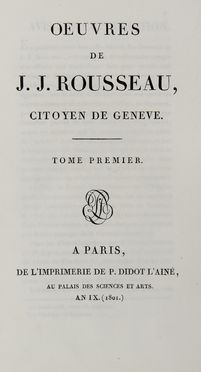  Rousseau Jean Jacques : Oeuvres. [Volumi 1-20]. Letteratura francese, Letteratura  - Auction BOOKS, MANUSCRIPTS AND AUTOGRAPHS - Libreria Antiquaria Gonnelli - Casa d'Aste - Gonnelli Casa d'Aste