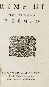  Bembo Pietro : Rime.  - Asta Libri, Manoscritti e Autografi - Libreria Antiquaria Gonnelli - Casa d'Aste - Gonnelli Casa d'Aste