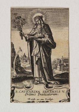  Theodor Galle  (Anversa, 1571 - 1633) : Santa Caterina da Siena.  - Auction Prints, Drawings, Maps and Views - Libreria Antiquaria Gonnelli - Casa d'Aste - Gonnelli Casa d'Aste