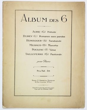 Album des 6 (Auric - Durey - Honneger - Milhaud - Poulenc - Tailleferre). Musica, Musica, Teatro, Spettacolo  - Auction BOOKS, MANUSCRIPTS, PRINTS AND DRAWINGS - Libreria Antiquaria Gonnelli - Casa d'Aste - Gonnelli Casa d'Aste
